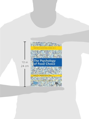 The Psychology of Food Choice: 3 (Frontiers in Nutritional Science)