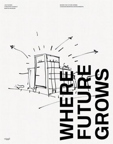 Evolution of Work Environments, l'ouvrage de référence en architecture