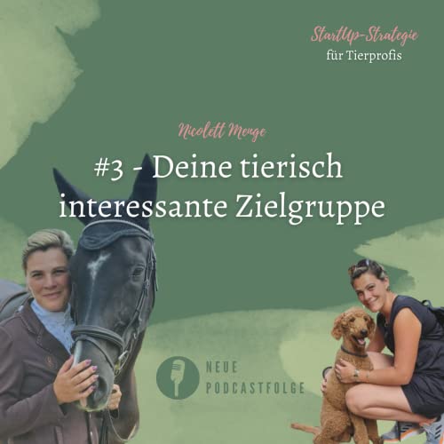 #3 - Deine tierisch interessante Zielgruppe copertina