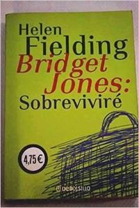 Bridget Jones: sobreviviré [Spanish] 8497590341 Book Cover