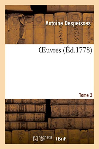 Oeuvres. Tome 3 (French Edition)