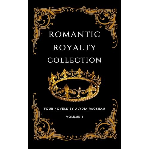 Romantic Royalty Collection Audiolibro Por Alydia Rackham arte de portada