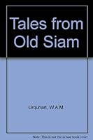 Tales from Old Siam B001GXEPNI Book Cover