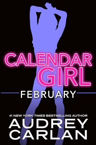 February: Calendar Girl Book 2