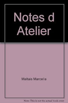 Paperback Notes d Atelier [French] Book