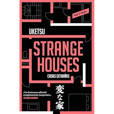 Strange Houses