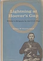 Lightning at Hoover's Gap;: The story of Wilder's Brigade B0006BVW3W Book Cover