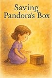  Saving Pandora\'s Box (English Edition)