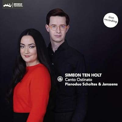 Simeon Ten Holt: Canto Ostinato