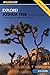 Explore! Joshua Tree National Park: A Guide To Exploring The Desert Trails And Roads (Exploring Series)