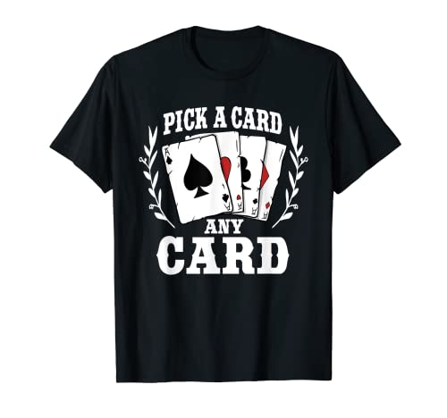 Magician Illusionist Magic Perfomer Magical Card Tricks T-Shirt