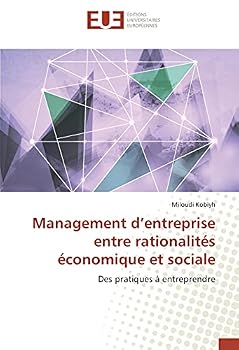 Paperback Management d'entreprise entre rationalités économique et sociale [French] Book