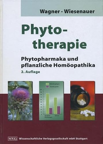 Phytotherapie: Phytopharmaka und pflanzliche Homöopathika