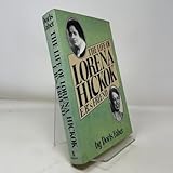 Life of Lorena Hickok E. R.'s Friend