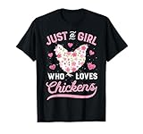 Just a Girl Who Loves Chickens T shirt Chicken Flowers Farm