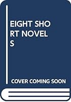 8 Short Novels 0449308421 Book Cover