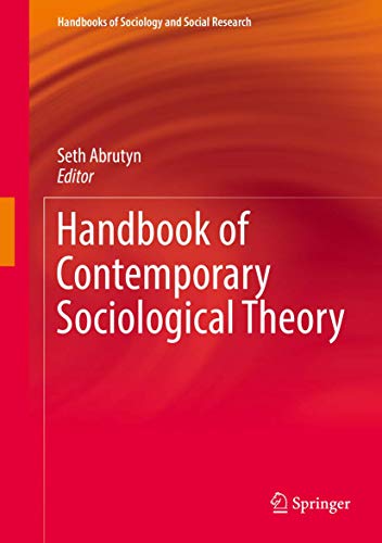 Handbook of Contemporary Sociological Theory (Handbooks of Sociology and Social Research)