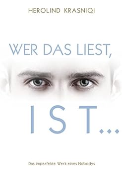 Paperback Wer das liest, ist ...: Das imperfekte Werk eines Nobodys [German] Book