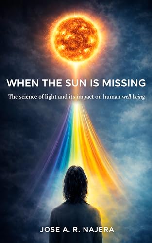When the Sun Is Missing: The science of light and
