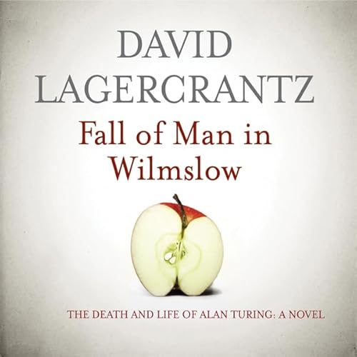 Fall of Man in Wilmslow Audiolivro Por David Lagercrantz, George Goulding - translator capa