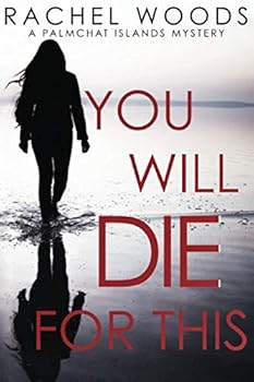 Paperback You Will Die For This (A Palmchat Islands Mystery) Book