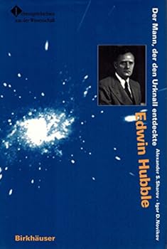 Hardcover Edwin Hubble: Der Mann, Der Den Urknall Entdeckte [German] Book