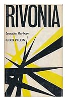 Rivonia, Operation Mayibuye; a Review of the Rivonia Trial, by H. H. W. De Villiers. with a Foreword by Francis Napier Broome B001F39H50 Book Cover