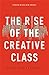 The Rise of the Creative Class