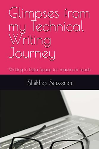 Glimpses from my Technical Writing Journey: Writing in Data Space for maximum reach