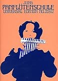 Verlag Universal Edition PANFLOETENSCHULE - arrangiert für Panflöte [Noten/Sheetmusic] Komponist: JUNG Heinz