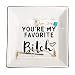 HOME SMILE Ring Trinket Dish-My Favorite Bitch, Funny BFF Birthday Gifts for Women