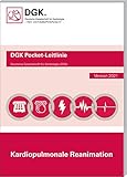 Kardiopulmonale Reanimation: Update 2021 (Pocket-Leitlinien / Publikationen von Fachgesellschaften)