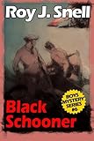 Black Schooner (Boys Mystery Series, Book 6)