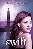 Swift (Swift Series Book 1)