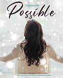 Impossibly Possible