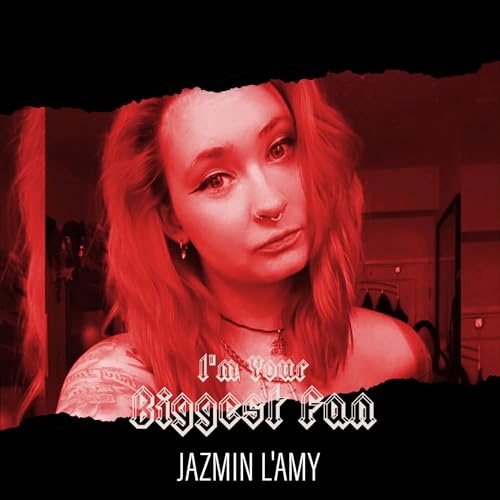 Podcast Crossover Ep 3 - Jazmin L'Amy (I'm Your Biggest Fan)