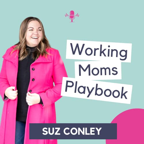 Couverture de Working Moms Playbook