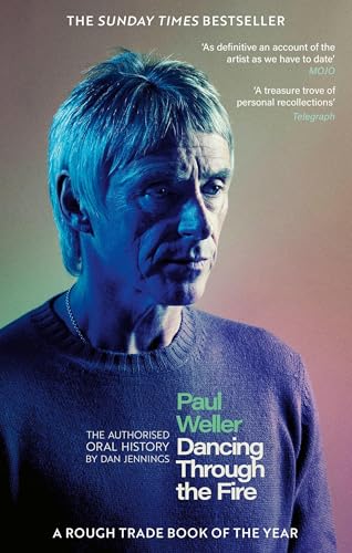 Paul Weller: Dancing Through...
