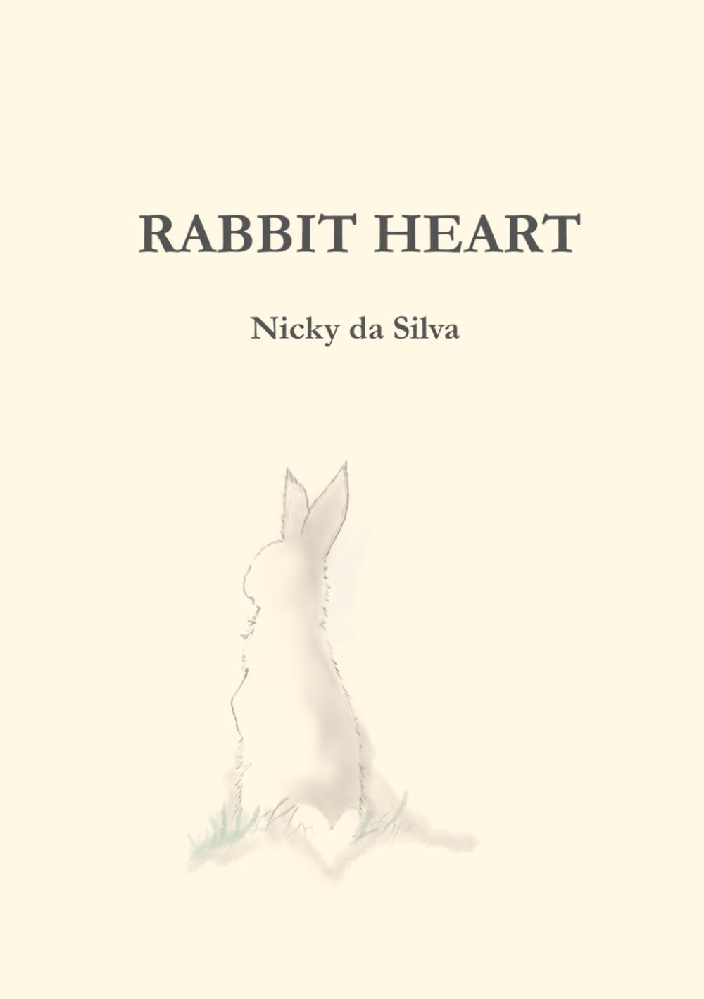Rabbit Heart: Poems for gentle hearts