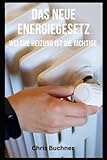  Das neue Energiegesetz: Welche Heizung ist die Richtige