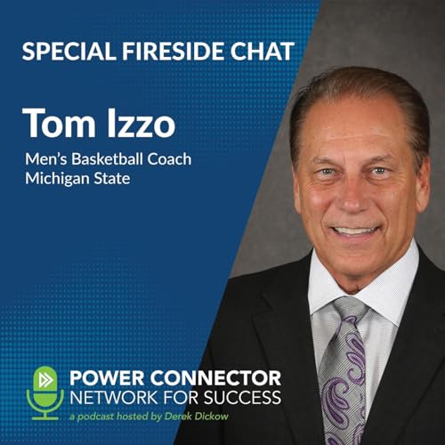 Episode Special Fireside Chat with Coach Tom Izzo, Michigan State