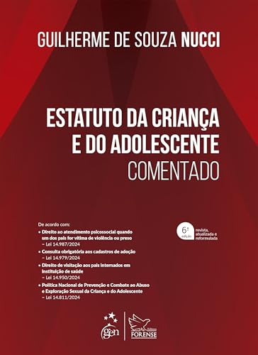 Estatuto da Criança e do Adolescente – 6ª Edição 2025: