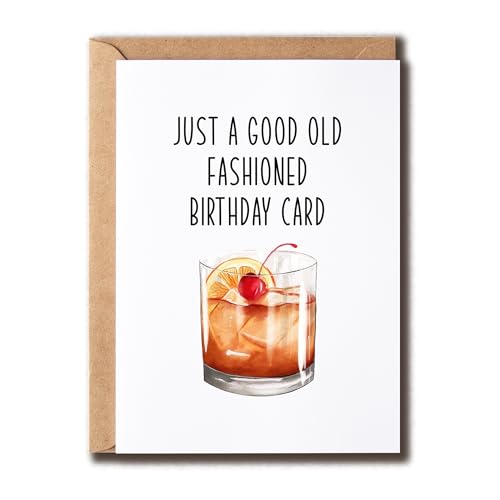 VKNDesigns Funny Whiskey Bourbon Card - Just A Good Old Fashioned Birthday - Naughty Alcohol Card - Happy Birthday Card For Adult, White