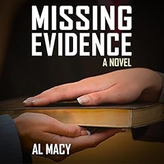 Missing Evidence Audiolibro Por Al Macy arte de portada