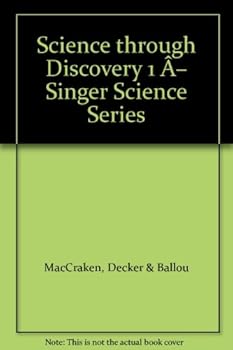 Unknown Binding Science through Discovery 1 Â– Singer Science Series Book