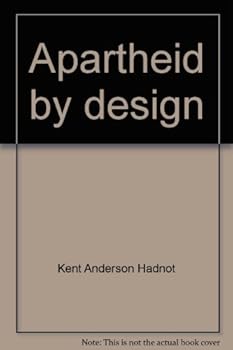 Unknown Binding Apartheid by design: City plotting in America Book