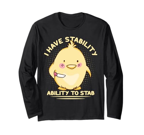 I Have Stability Funny Chick Knife Humor Manga Larga