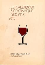 Download Le calendrier biodynamique des vins 2015 PDF