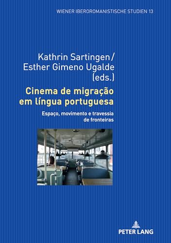 Cinéma de migration en langue portugaise ouvrage théorique cinéma