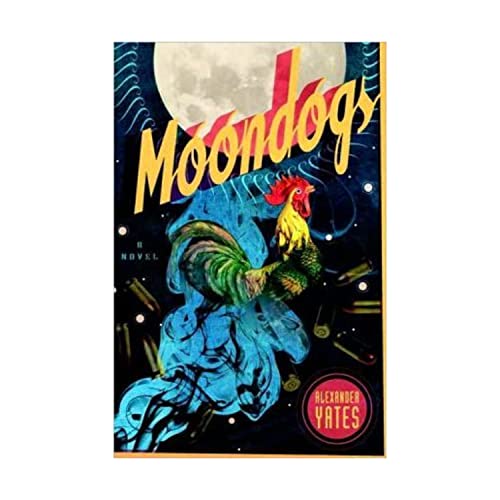 Moondogs: A Novel view 2